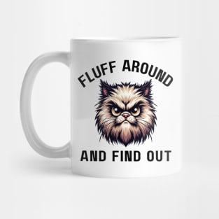 Fluffy Feline Angry Attitude Cat Lover Mug